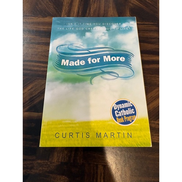 Beacon Publishing Other - Made for More Curtis Martin Paperback Dynamic Catholic Book Program